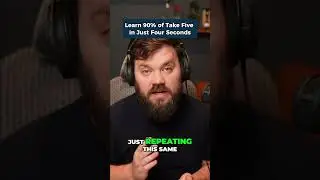 Learn 90% of Take Five in Just Four Seconds