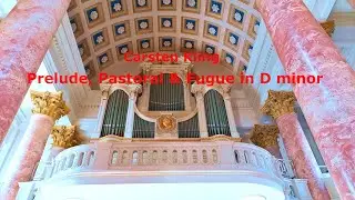 Pr&auml;ludium, Pastorale & Fuge in d-Moll f&uuml;r Orgel (WVz. 243)