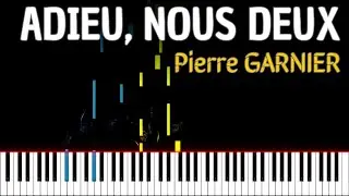Adieu, nous deux Pierre GARNIER (PIANO TUTO) #pianotutorial
