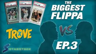The Biggest Flippa Episode 3 | Flipping Sports Cards on StarStock!