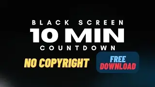 10 Minute Countdown 4K Timer Black Screen &ndash; Free VFX Overlay for Editors