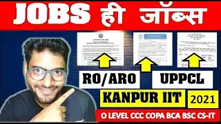 O LEVEL CCC LATEST JOBS GOVT PERMANENT JOB || RO ARO | ACCOUNTANT | IIT KANPUR | BCA BSC 2021