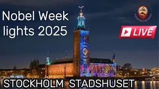 Nobel Week Lights 2025: Stockholm City Hall LIVE 🇸🇪 | Magia Świateł w Sztokholmie