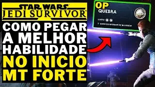 STAR WARS JEDI SURVIVOR - COMO PEGAR A MELHOR HABILIDADE NO INICIO DO JOGO!!!! MT OP!!!
