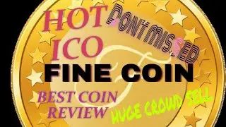 HOT ICO,FINE COIN REVIEW,BEST LENDING STAKING PLATFORM, HUGE CROWDSELL,FULL ANALYSIS BY ROSSEY