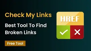 How to find Broken Links & Invalid Links | The Easiest way to test all Links #checkmylinks #free
