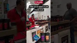 Come try CAcafe Coffees at Sam's Club!