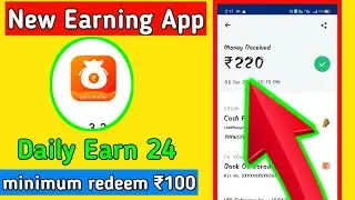 New Earning App 2021 Today | ₹200 Free Paytm Instant Loot Without Investment | Best Earning App