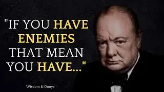Winston Churchill's Quotes that tell a lot about ourselves | Churchill Teachings about Family