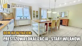 Dom po remoncie Stary Wilan&oacute;w Warszawa | HOME TOUR | PRESTIGE REAL ESTATE oferta 58137