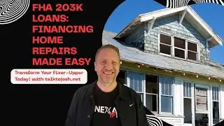 FHA 203k Loan Explained: How to Buy & Renovate a Home with One Mortgage