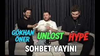 Hype &ndash; Unlost &ndash; G&ouml;khan &Ouml;ner | Sohbet Yayını | &Ccedil;ağrı Erg&uuml;n | Salon Yayını