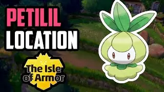 How to Catch Petilil - Pokemon Sword & Shield (DLC)