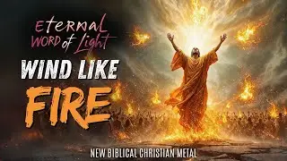 Eternal Word of Light - Wind Like Fire | Christian 80s Style Power Metal #ai