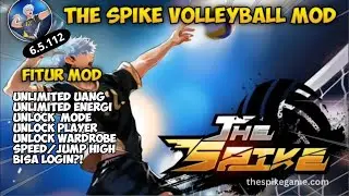NEW UPDATE!! THE SPIKE CROSS MOD APK VERSI 6.5.1.12 TERBARU 2025 || UNLOCK All CHARACTER