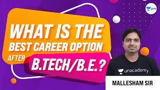 What is the best career option after B. Tech/B.E.? | GATE CS EXAM | Mallesham Devasane