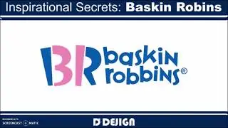 Inspirational secret - Baskin Robbins | Artjanml Ed