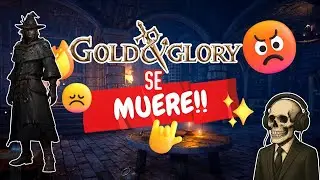 Gold And Glory: SE MUERE!!