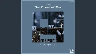 The Power Of Now (Original Mix)