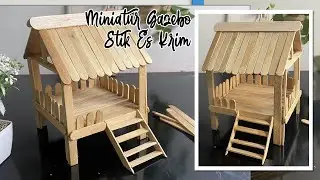 Mudah dan Simpel! Membuat Miniatur Gazebo - Kerajinan dari Stik Es Krim