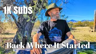1,000 Subscribers 🎉 Back Where It All Began | Quartzsite Van Life