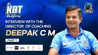 Interview with Deepak CM Part 1| Director Of Coaching | Kochi Blue Tigers