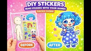 Gacha Clown Stickers 🎪 | DIY Cute Sticker Making