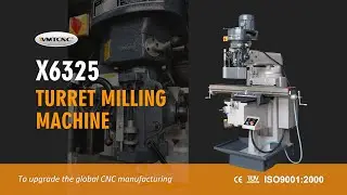 Turret Milling Machine X6325：Multiple Functions Milling Machine