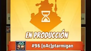 VIP18 &ldquo;PTARMIGAN&rdquo; SERVER #96 ALIANZA &ldquo;oAc&rdquo; Last War Survival Game 