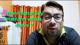 When digital sky platform will be active ?