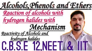 Reaction of alcohols with hydrogen halides || class 12 || JEE || NEET || simple explanation ||