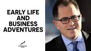 Michael Dell: Early Life and Business Adventures