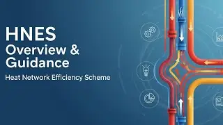 DESNZ: Heat Network Efficiency Scheme (HNES)