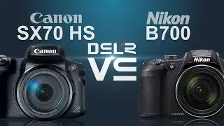 Canon PowerShot SX70 HS vs Nikon CoolPix B700