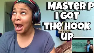 MASTER P &ldquo; I GOT THE HOOK UP &ldquo; REACTION