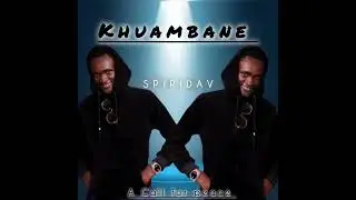 Spiridav -Khuambane%Luhya Unity Anthem official Audio 