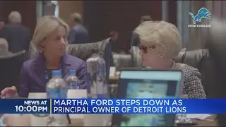Martha Ford steps down as principle owner of the Detroit Lions