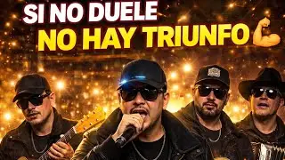SI NO DUELE  NO HAY TRIUNFO/CORRIDO TUMBADO  #musica #yosoydelos7mil #dj#virales 