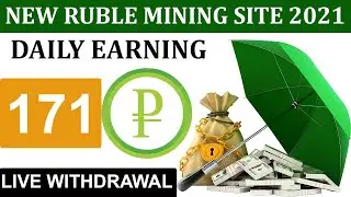 New Free Rubles Mining Site 2021 Live Widrawal | Earn Free Payeer Money | New MIning Site 2021