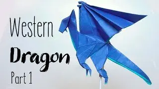 ORIGAMI WESTERN DRAGON v.1 (Anh Dao) | Part 1/2
