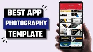 Best Photography Template App for Android