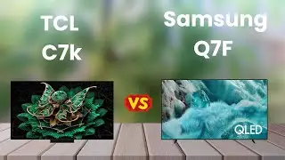 TCL C7K vs Samsung Q7F (2025) | Best QLED TV Comparison | Price, Display, Features