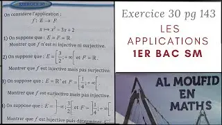 ✍️ Exercice Complet Sur Les Application 1er Bac Sm, Numéro  30 Page 143 Al Moufid