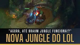 NOVAS MECANICAS na JUNGLE do LOL! Agora, 100% dos campeõs funcionam na jungle