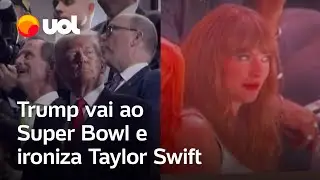 Trump ironiza Taylor Swift após ela ser vaiada em final do Super Bowl; veja vídeo