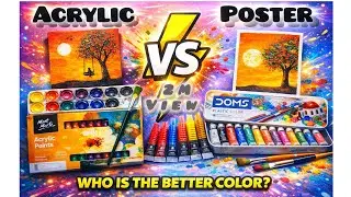 Acrylic vs Poster Color: The Ultimate Showdown