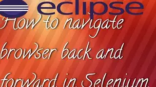 How to navigate browser back and forward in Selenium | Selenium Interview