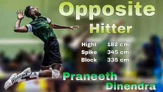 Praneeth Dinendra | OPPOSITE HITTER in Munchee National Super League 2024