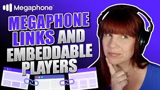 Megaphone Links and Embeddable Players | Independent Podcast Network 🎧 Free Your Podcast