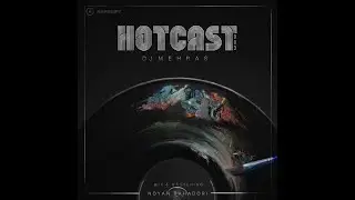 Hotcast 3 (Dj Mehras)